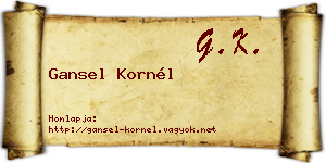 Gansel Kornél névjegykártya